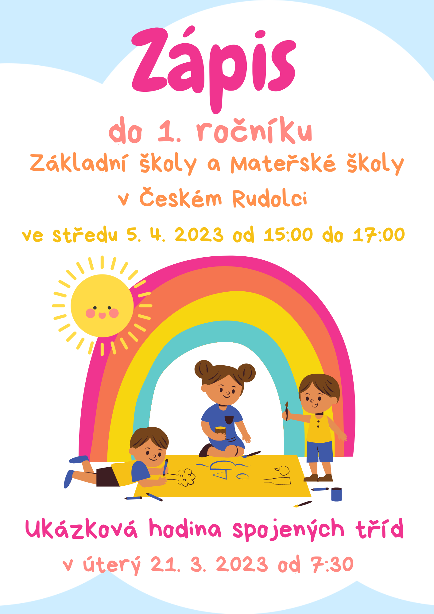 Plakát pro Zápis do první třídy ZŠ a MŠ Český Rudolec 2023